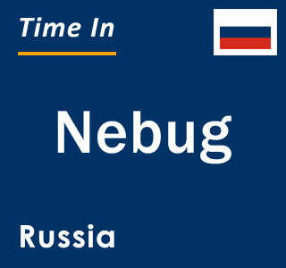 Current local time in Nebug, Russia