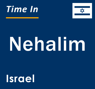 Current local time in Nehalim, Israel