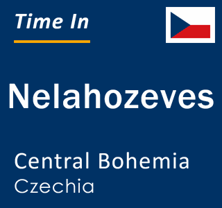 Current local time in Nelahozeves, Central Bohemia, Czechia