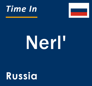 Current local time in Nerl', Russia