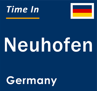 Current local time in Neuhofen, Germany