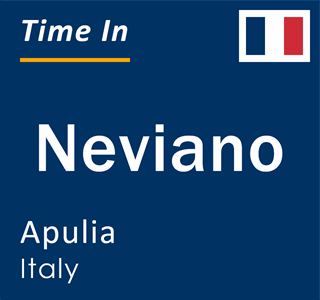 Current local time in Neviano, Apulia, Italy