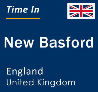 Current local time in New Basford, England, United Kingdom