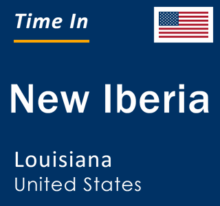 Current local time in New Iberia, Louisiana, United States