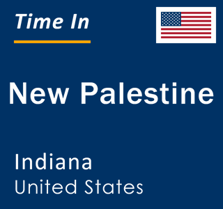 Current local time in New Palestine, Indiana, United States