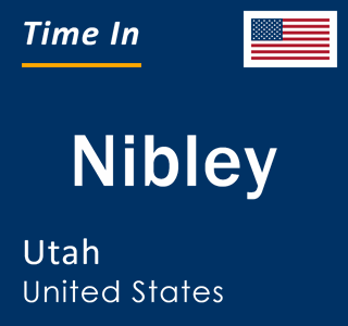 Current local time in Nibley, Utah, United States