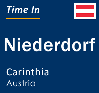 Current local time in Niederdorf, Carinthia, Austria