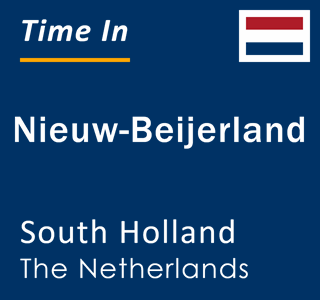 Current local time in Nieuw-Beijerland, South Holland, The Netherlands