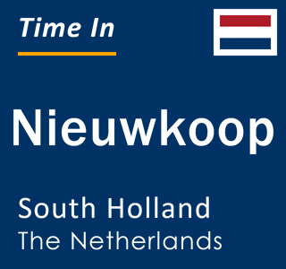 Current local time in Nieuwkoop, South Holland, The Netherlands