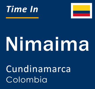 Current local time in Nimaima, Cundinamarca, Colombia