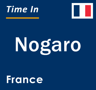 Current local time in Nogaro, France