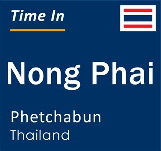 Current local time in Nong Phai, Phetchabun, Thailand