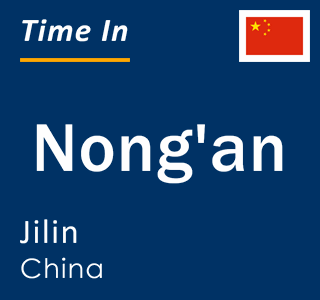 Current local time in Nong'an, Jilin, China