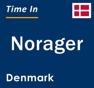 Current local time in Norager, Denmark