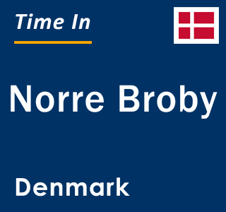 Current local time in Norre Broby, Denmark