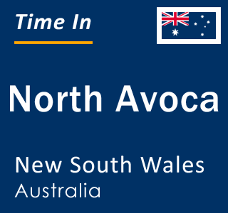 Current local time in North Avoca, New South Wales, Australia