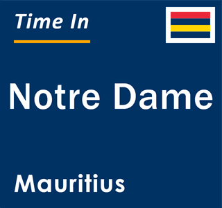 Current local time in Notre Dame, Mauritius