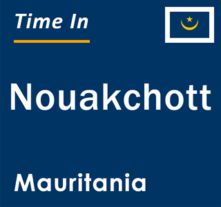 Current local time in Nouakchott, Mauritania