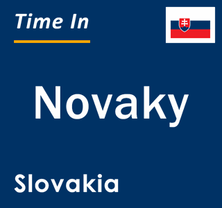 Current local time in Novaky, Slovakia