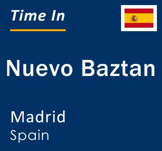 Current local time in Nuevo Baztan, Madrid, Spain