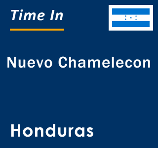 Current local time in Nuevo Chamelecon, Honduras