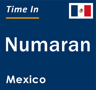 Current local time in Numaran, Mexico