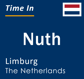 Current local time in Nuth, Limburg, The Netherlands