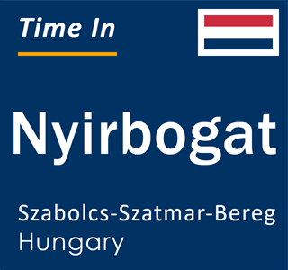 Current local time in Nyirbogat, Szabolcs-Szatmar-Bereg, Hungary