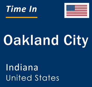 Current local time in Oakland City, Indiana, United States