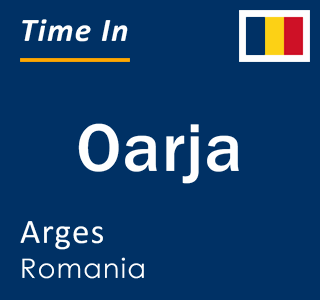 Current local time in Oarja, Arges, Romania