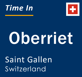 Current local time in Oberriet, Saint Gallen, Switzerland