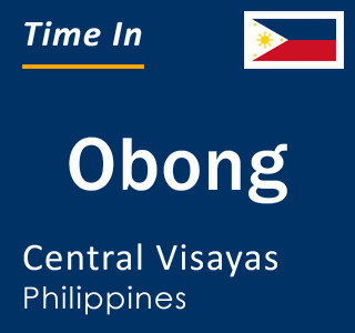 Current local time in Obong, Central Visayas, Philippines