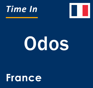 Current local time in Odos, France