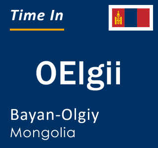 Current local time in OElgii, Bayan-Olgiy, Mongolia