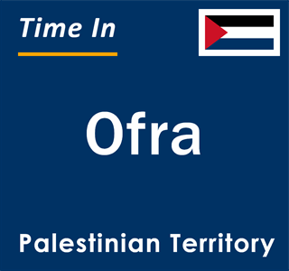 Current local time in Ofra, Palestinian Territory