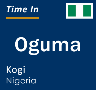 Current local time in Oguma, Kogi, Nigeria