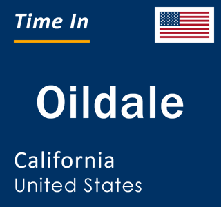 Current local time in Oildale, California, United States