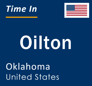 Current local time in Oilton, Oklahoma, United States