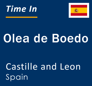 Current local time in Olea de Boedo, Castille and Leon, Spain