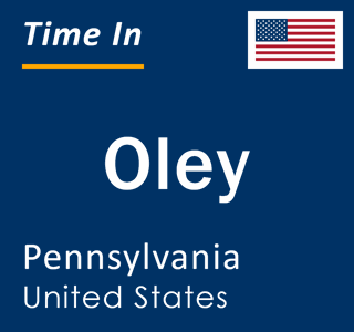 Current local time in Oley, Pennsylvania, United States