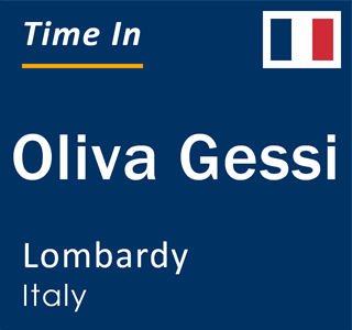 Current local time in Oliva Gessi, Lombardy, Italy