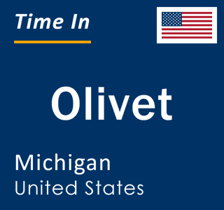 Current local time in Olivet, Michigan, United States