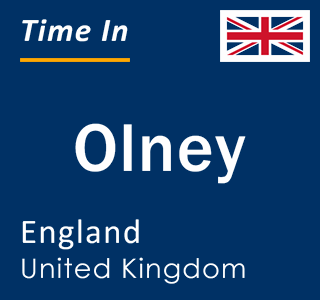 Current local time in Olney, England, United Kingdom