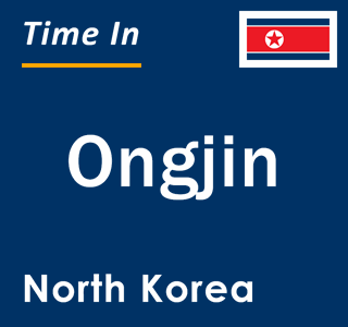 Current local time in Ongjin, North Korea