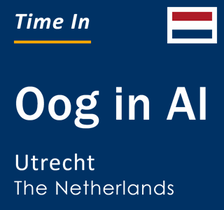 Current local time in Oog in Al, Utrecht, The Netherlands