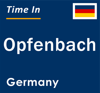 Current local time in Opfenbach, Germany