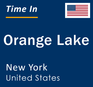 Current local time in Orange Lake, New York, United States