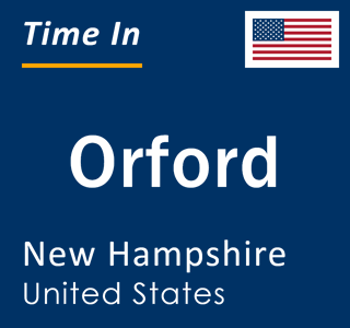 Current local time in Orford, New Hampshire, United States