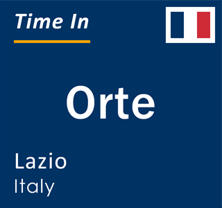 Current local time in Orte, Lazio, Italy