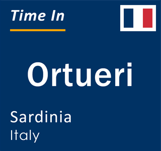 Current local time in Ortueri, Sardinia, Italy